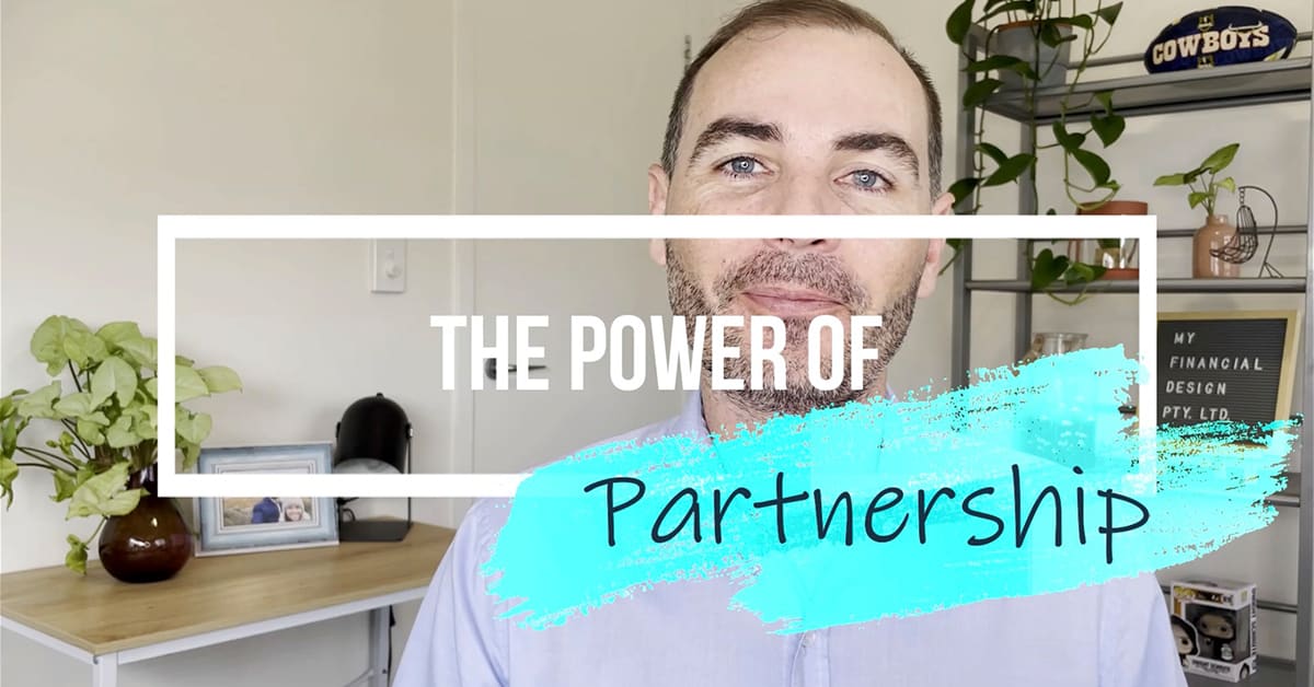 Power of Partnership Financial Advisor Brisbane